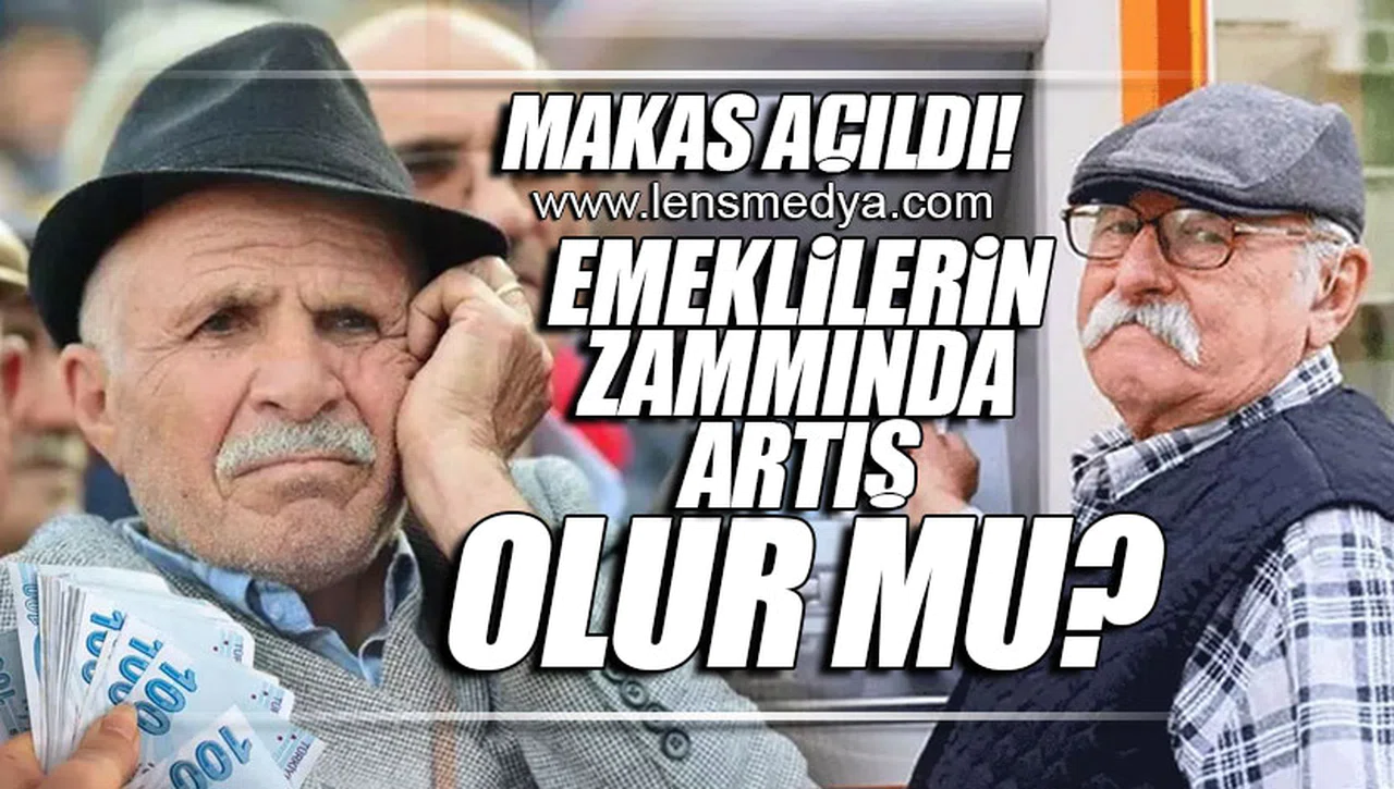 EMEKLİLERİN ZAMMINDA ARTIŞ OLUR MU?