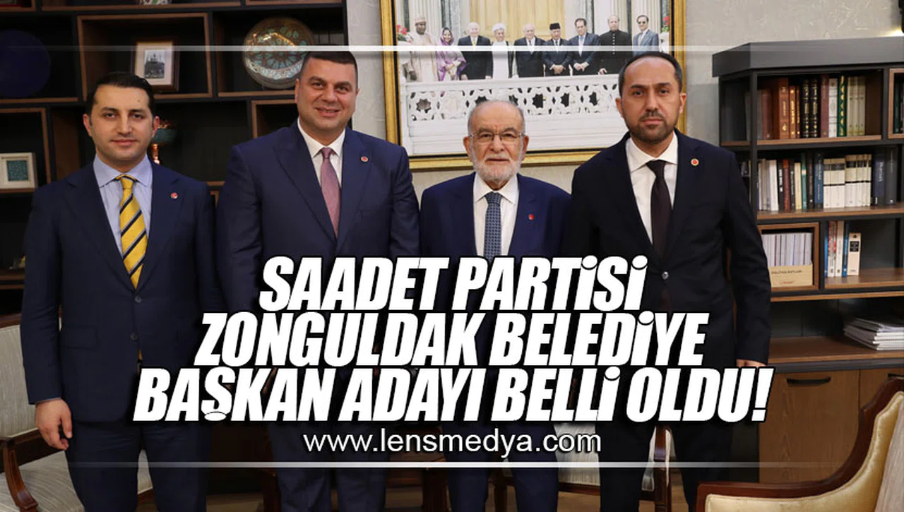 SAADET PARTİSİ ZONGULDAK BELEDİYE BAŞKAN ADAYI BELLİ OLDU!