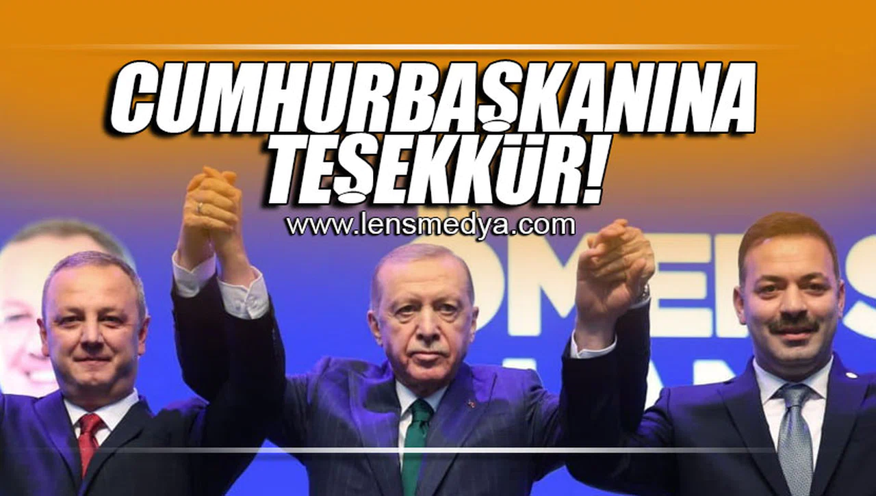 CUMHURBAŞKANINA TEŞEKKÜR!