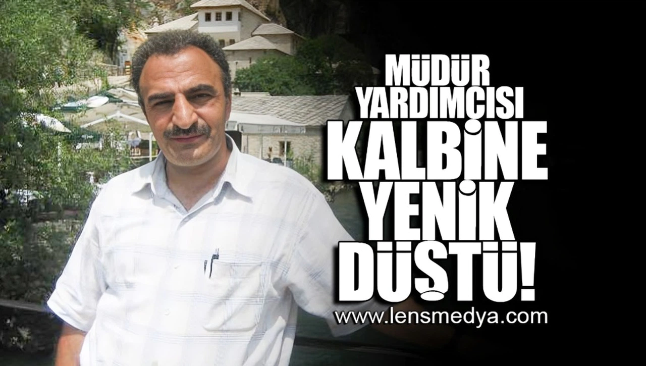 MÜDÜR YARDIMCISI KALBİNE YENİK DÜŞTÜ!