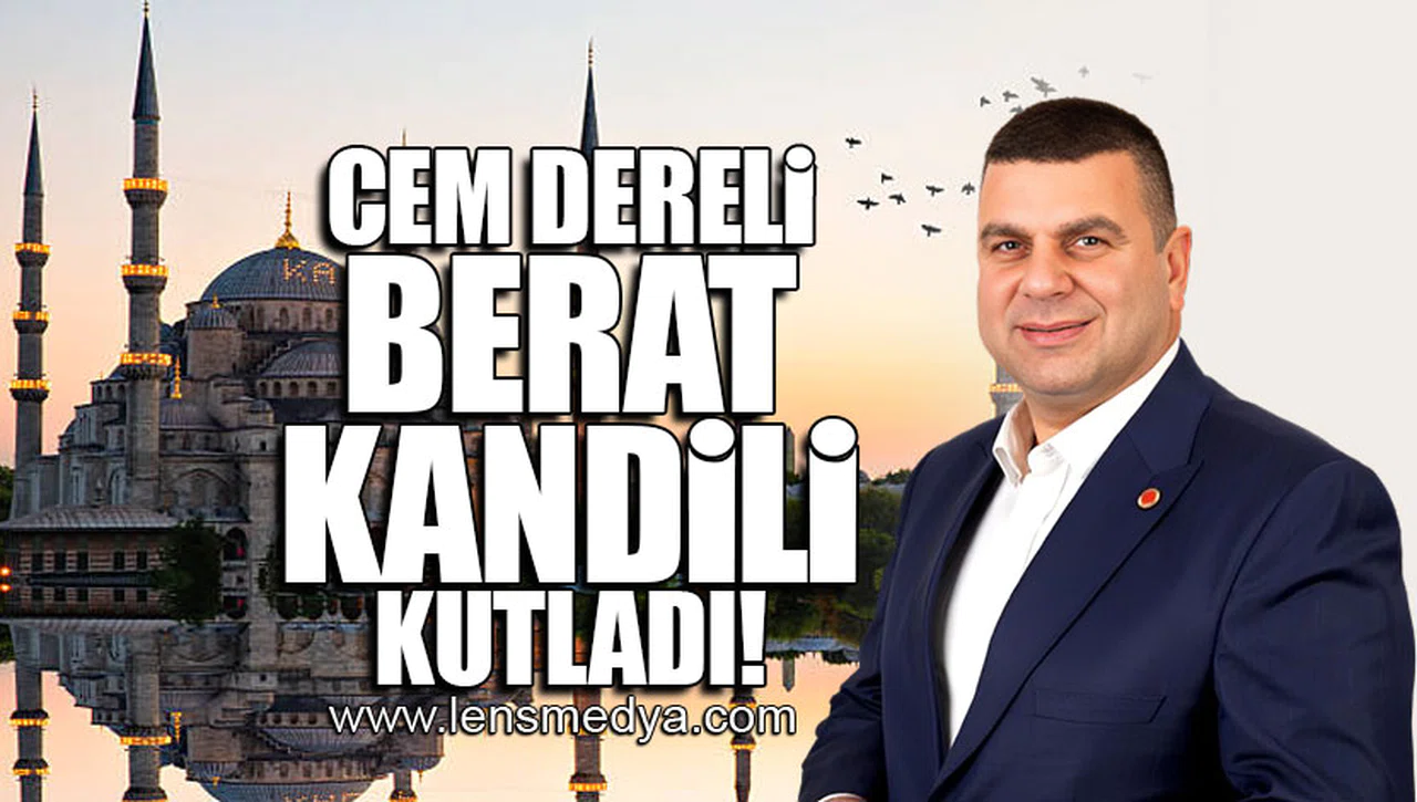 CEM DERELİ BERAT KANDİLİ KUTLADI!