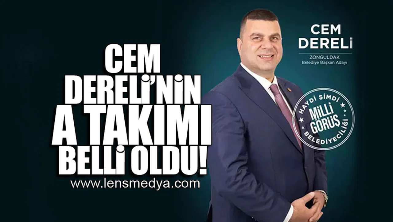 CEM DERELİ'NİN A TAKIMI BELLİ OLDU!