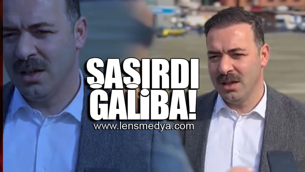 AK PARTİ İL BAŞKANI ŞAŞIRDI GALİBA