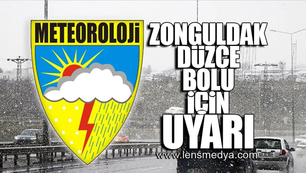 METEOROLOJİDEN ZONGULDAK, DÜZCE VE BOLU İÇİN UYARI!
