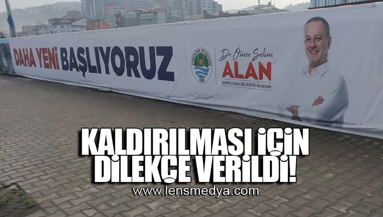 KALDIRILMASI İÇİN DİLEKÇE VERİLDİ!