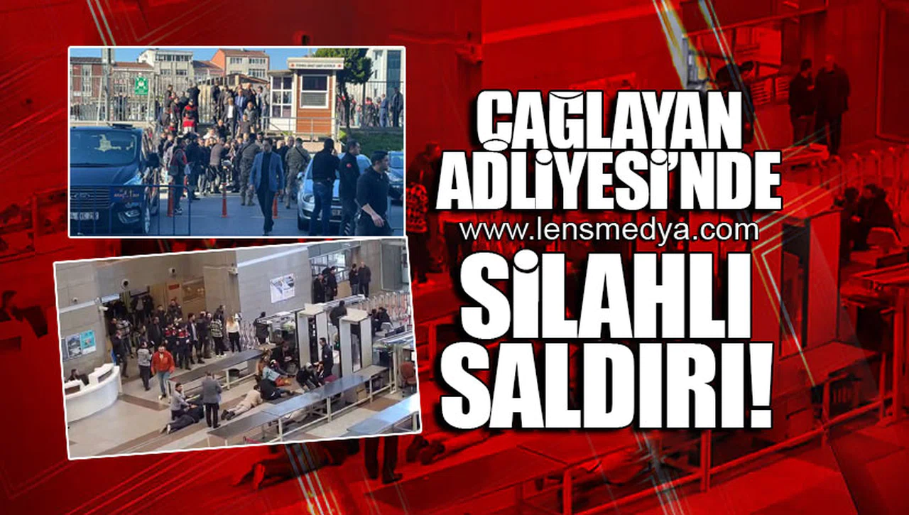 ÇAĞLAYAN ADLİYESİ'NDE SİLAHLI SALDIRI!