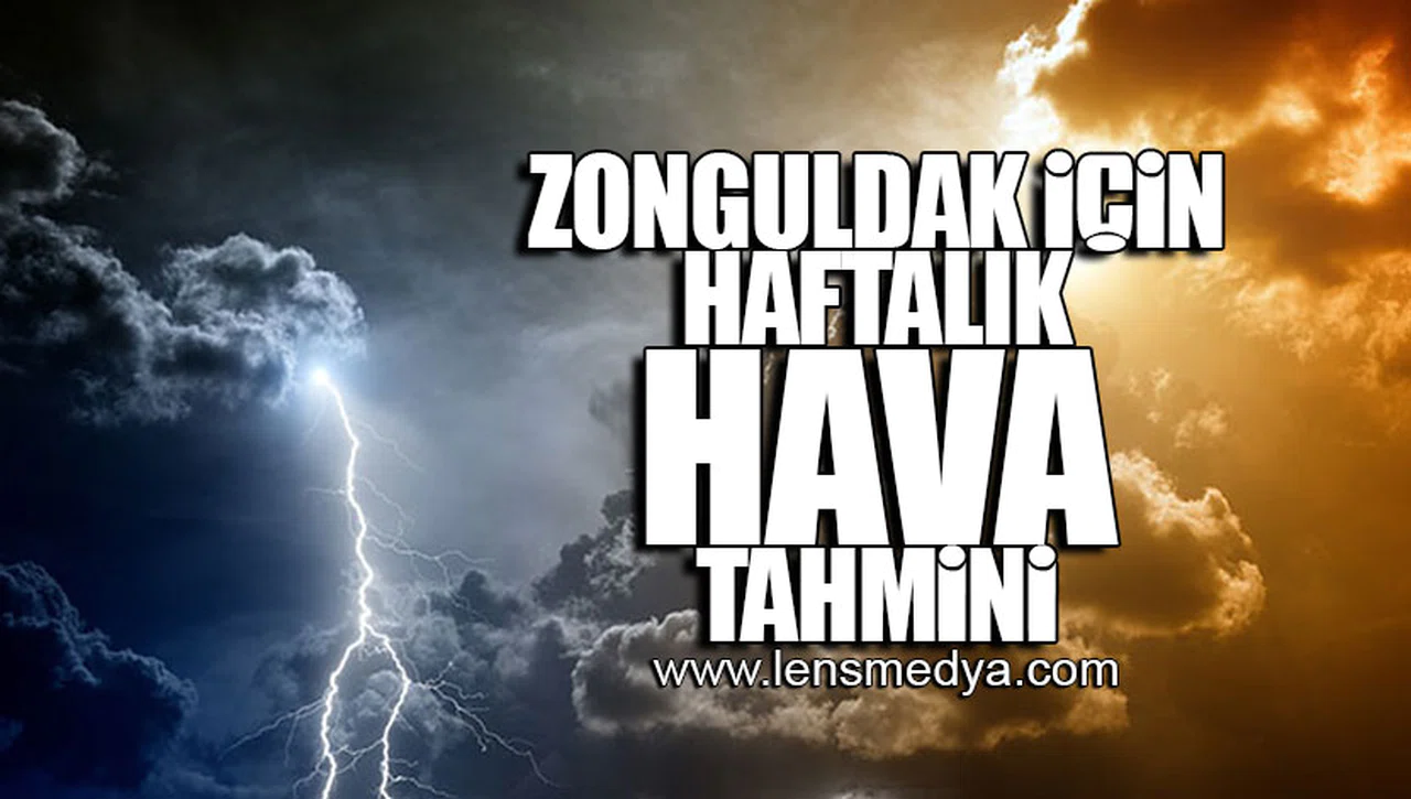 ZONGULDAK İÇİN HAFTALIK HAVA TAHMİNİ