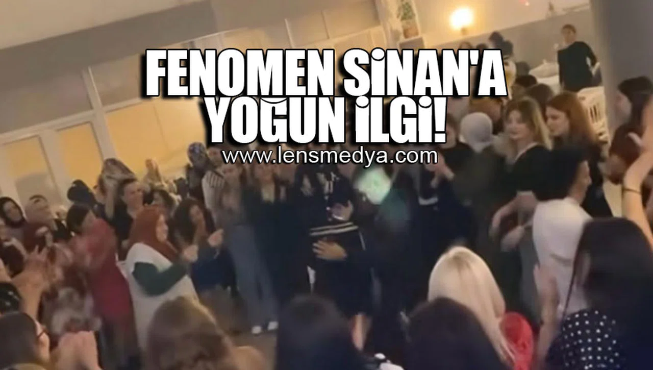 FENOMEN SİNAN'A YOĞUN İLGİ!