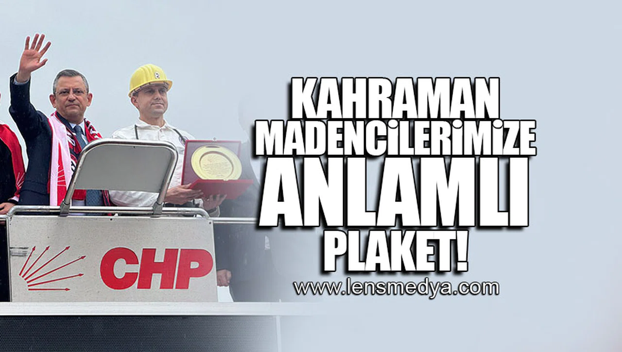 MADENCİYE PLAKET!