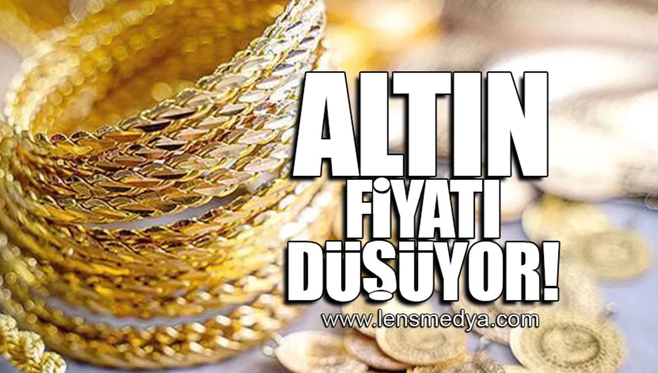 ALTIN FİYATI DÜŞÜYOR!