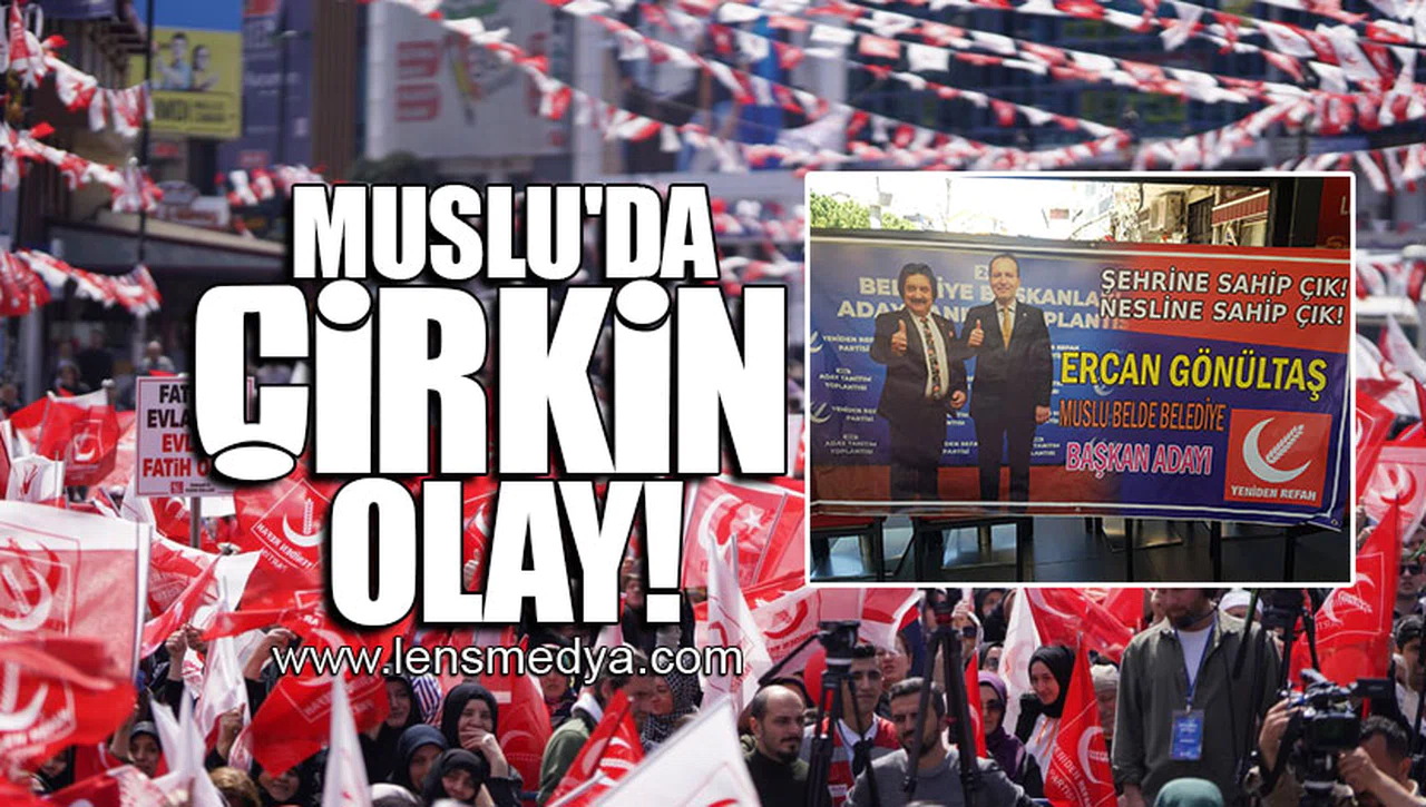 MUSLU'DA ÇİRKİN OLAY!
