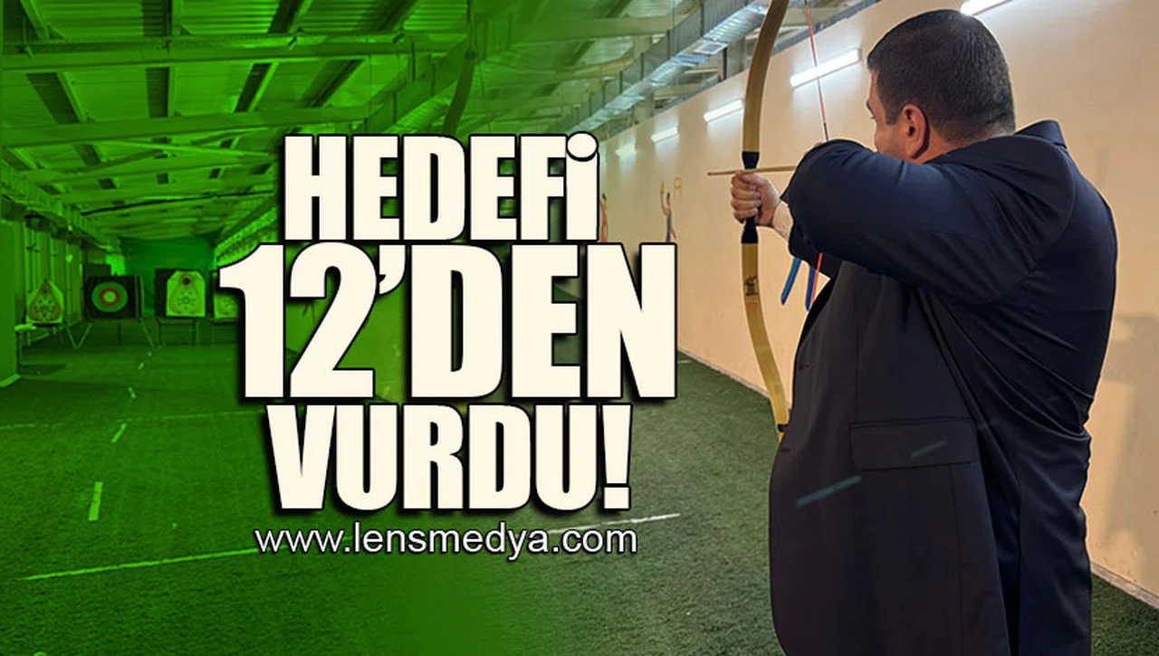 HEDEFİ 12'DEN VURDU!