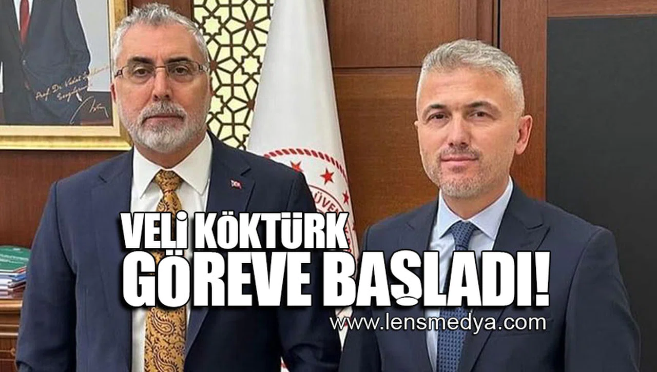 VELİ KÖKTÜRK GÖREVE BAŞLADI!