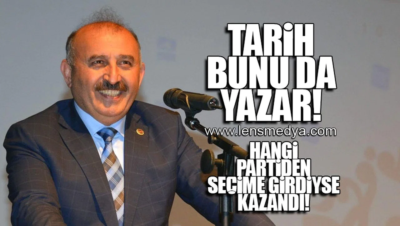 TARİH BUNU DA YAZAR... HANGİ PARTİDEN SEÇİME GİRDİYSE KAZANDI!