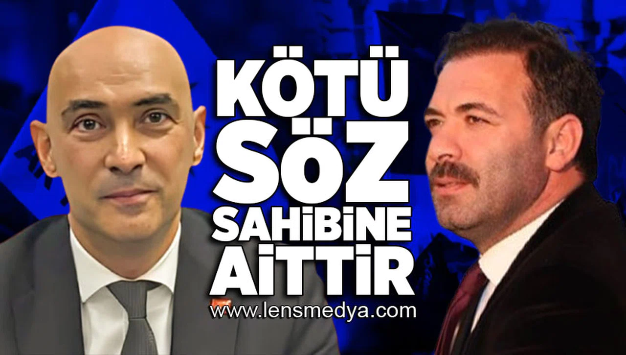 Kötü söz sahibine aittir!
