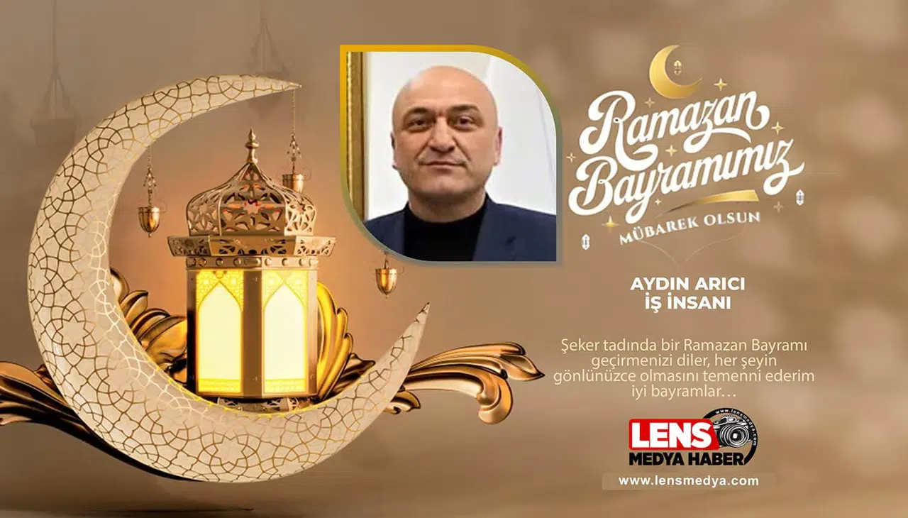 İş İnsanı Aydın Arıcı'nın Bayram Mesajı