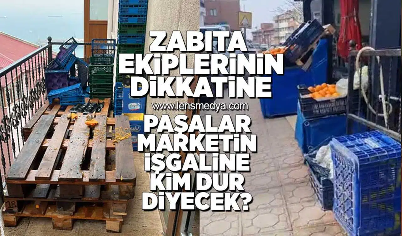 Paşalar Marketin işgaline kim dur diyecek!
