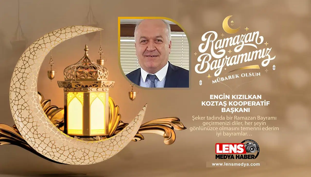 KOZTAŞ Kooperatif Başkanı Engin Kızılkan'ın Bayram Mesajı...