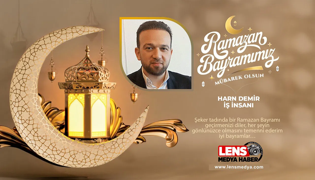 İş İnsanı Harun Demir'in Bayram Mesajı...
