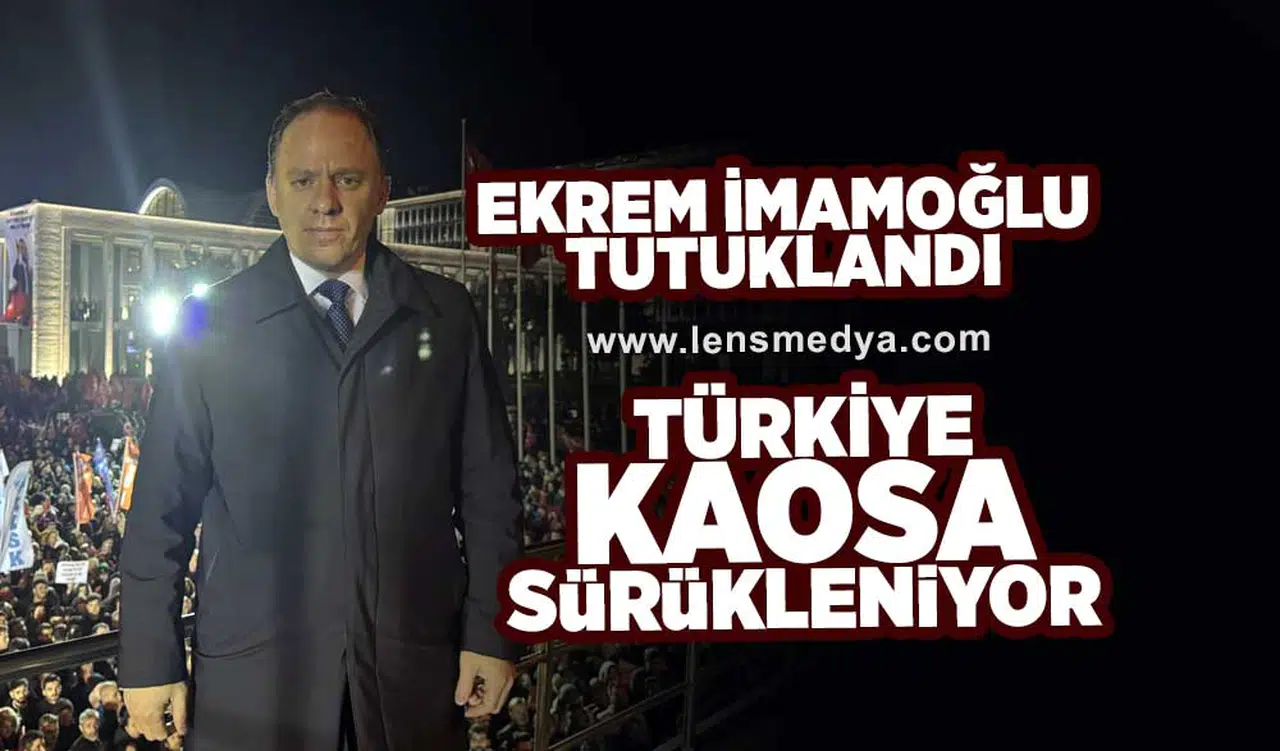 Türkiye kaosa sürükleniyor!