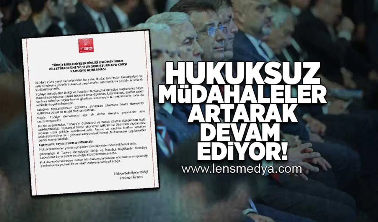 Hukuksuz müdahaleler giderek artıyor!