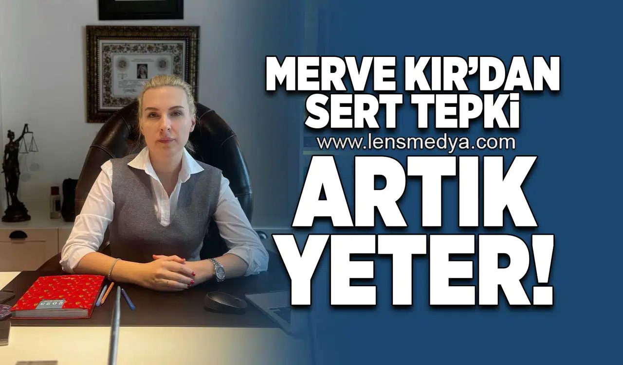 Merve Kır'dan sert tepki: Artık Yeter!