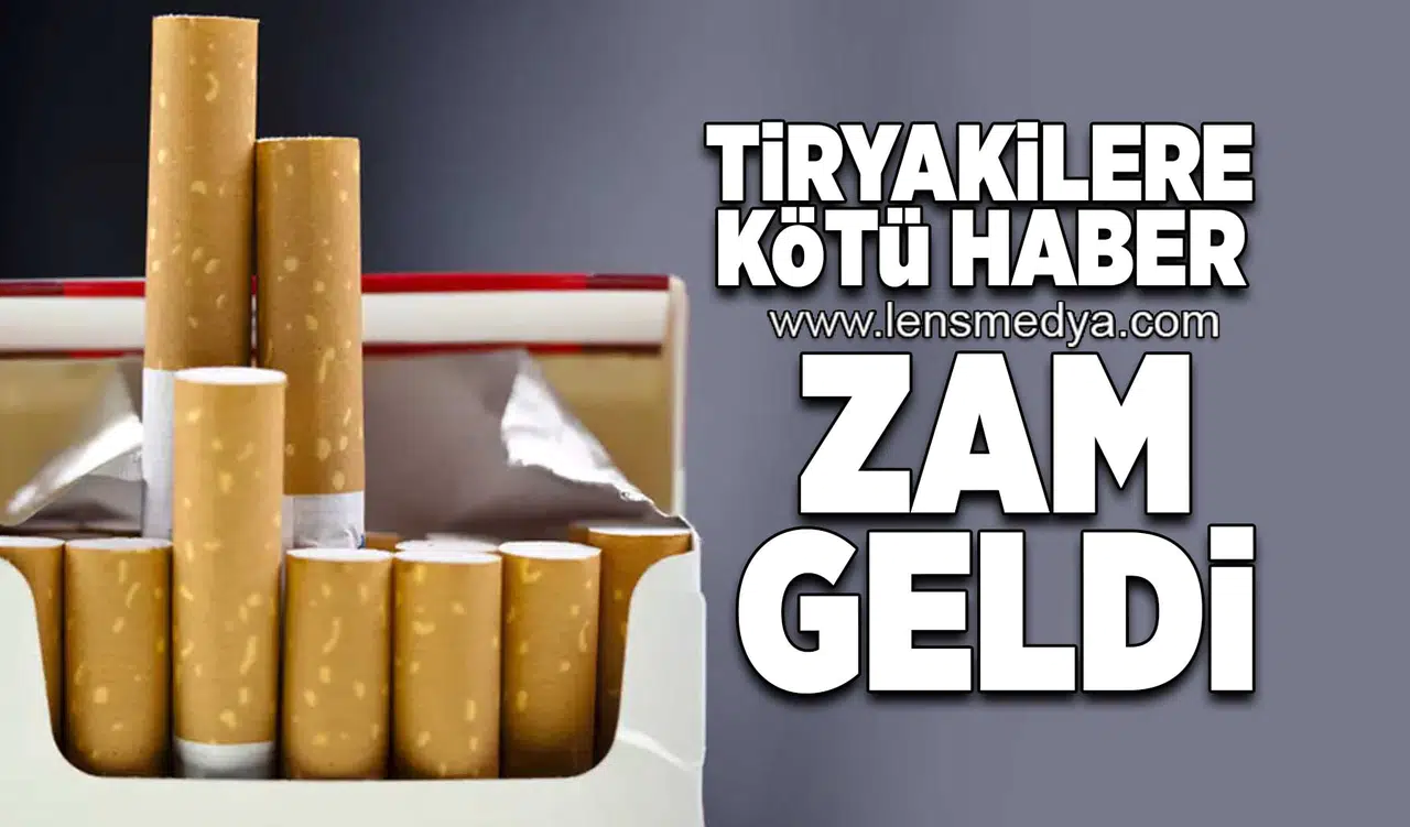 Tiryakilere kötü haber... Zam geldi!