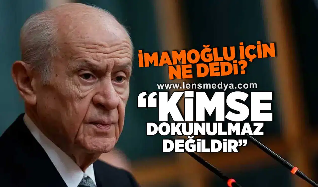 "Kimse dokunulmaz değildir"