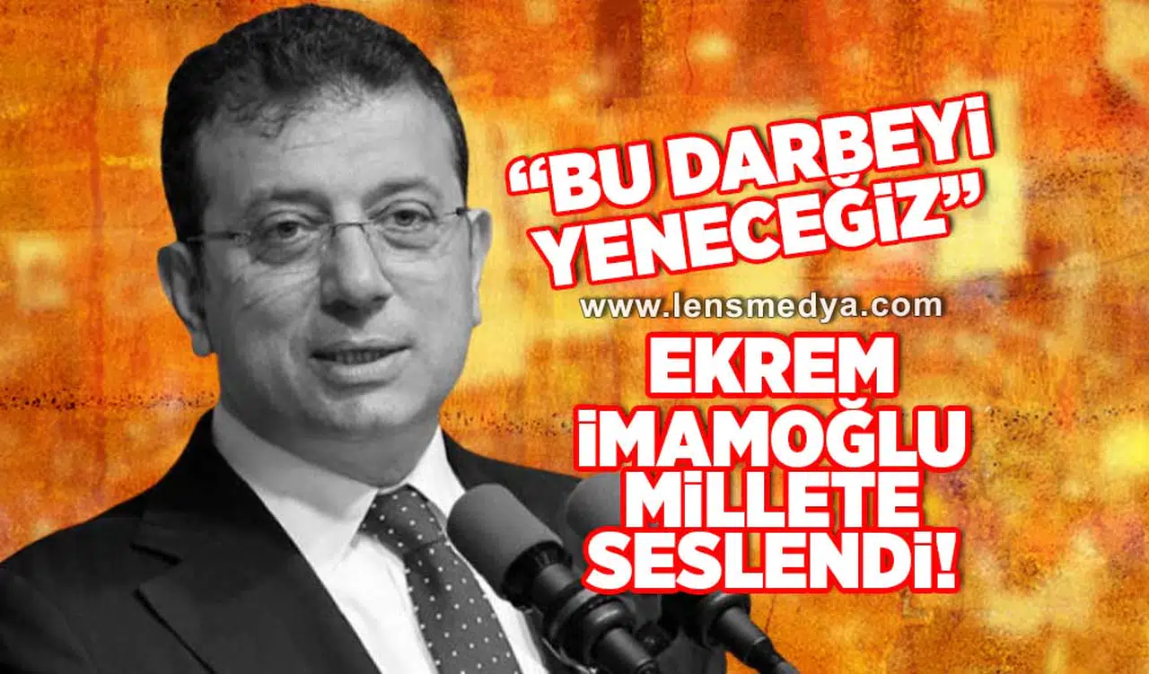 İmamoğlu millete seslendi!