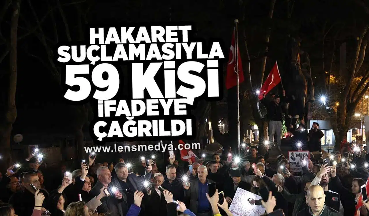 Hakaret suçlamasıyla 59 kişi ifadeye çağrıldı!