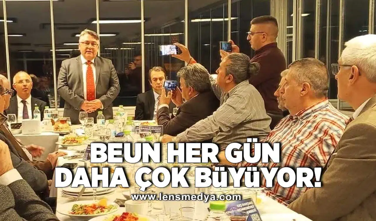 BEUN Her gün daha çok büyüyor!