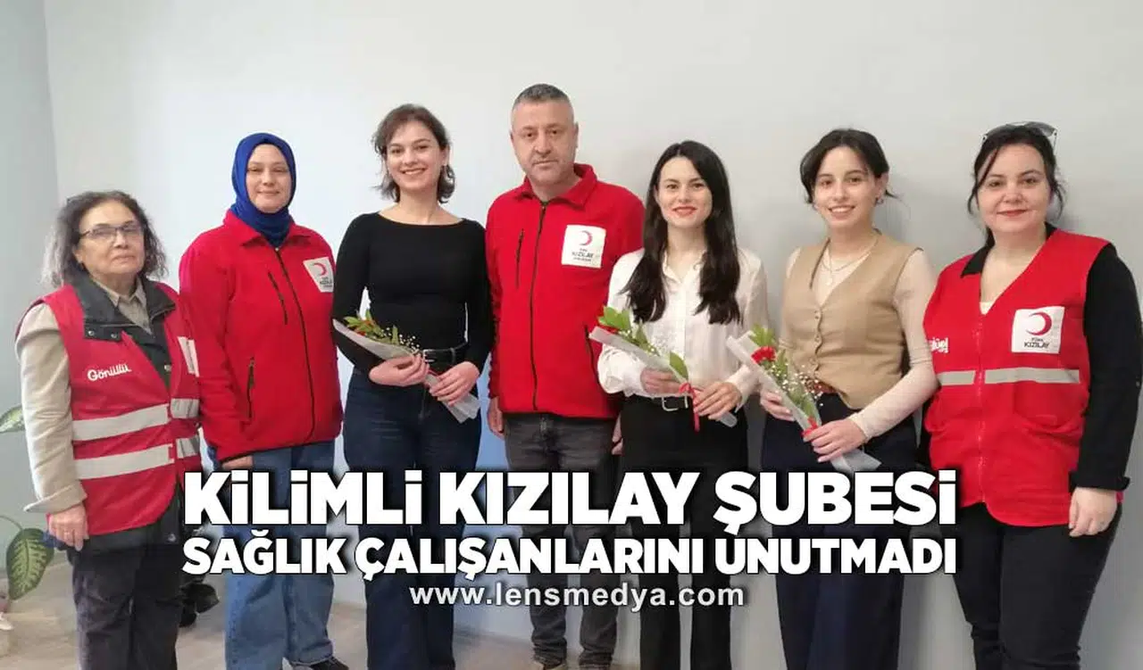 Kilimli Kızılay Şubesi sağlık çalışanlarını unutmadı!