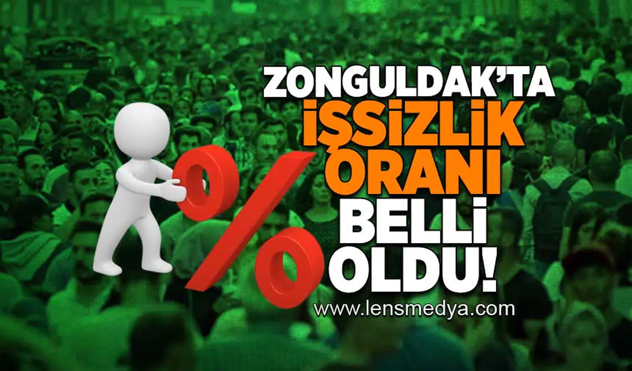 Zonguldak'ta işsizlik oranı belli oldu!