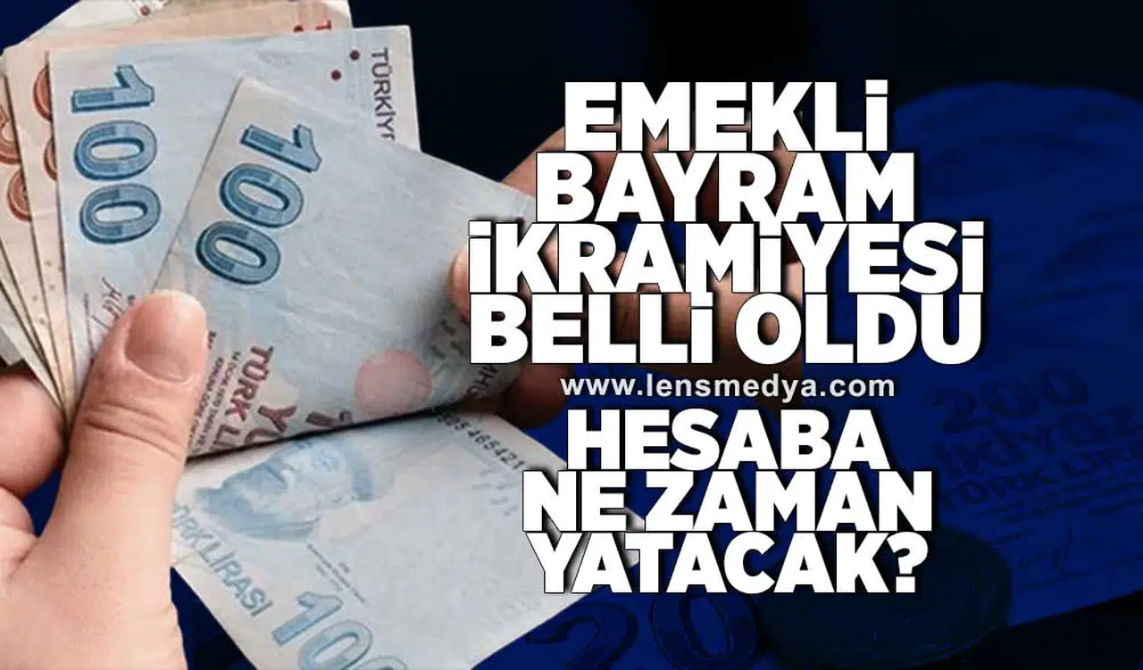 Emekli bayram ikramiyesi belli oldu!