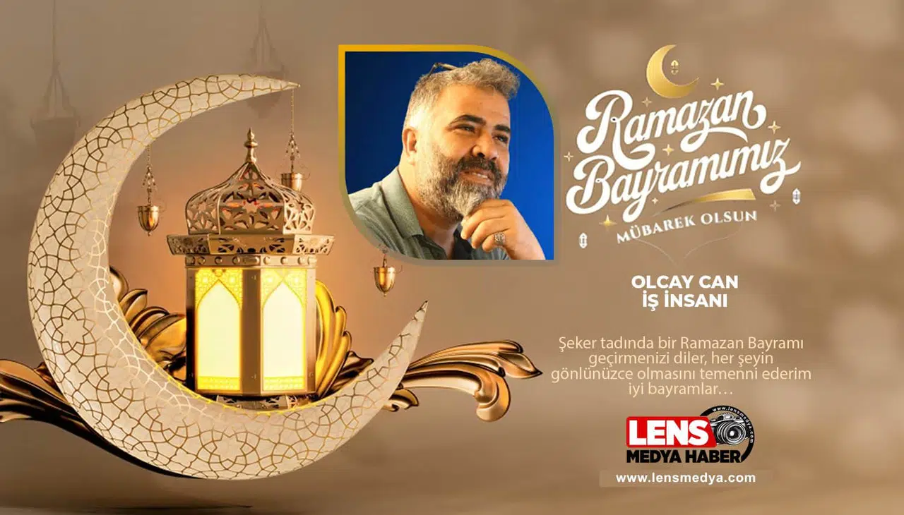 İş İnsanı Olcay Can'ın Bayram Mesajı