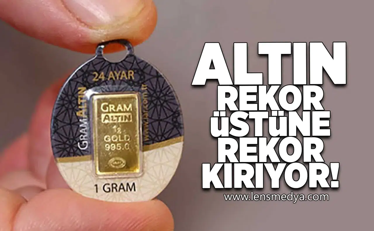 Altın rekor üzerine rekor kırıyor!