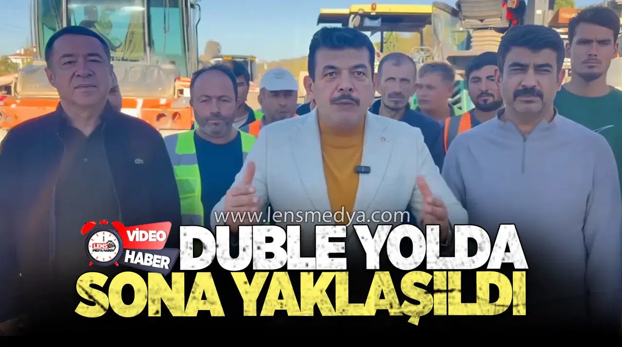 DUBLE YOLDA SONA YAKLAŞILDI