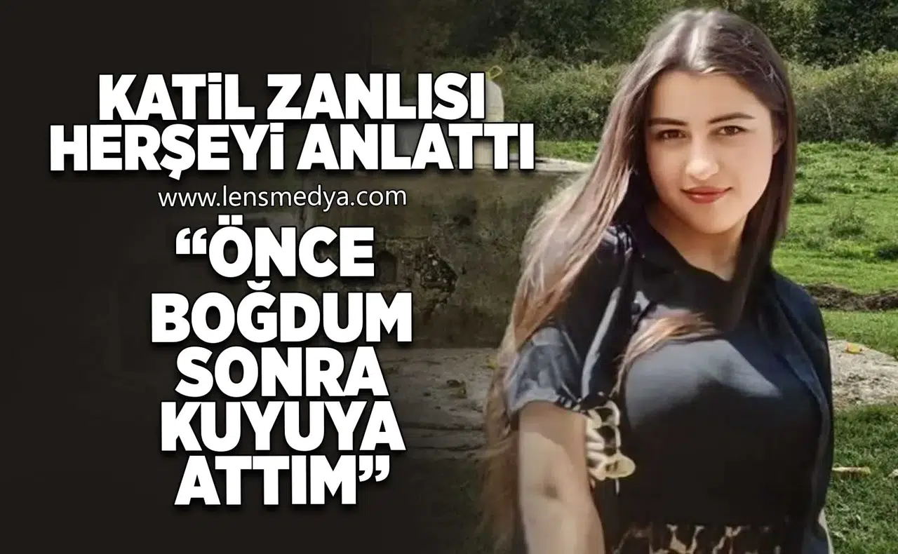 Katil zanlısı her şeyi itiraf etti!