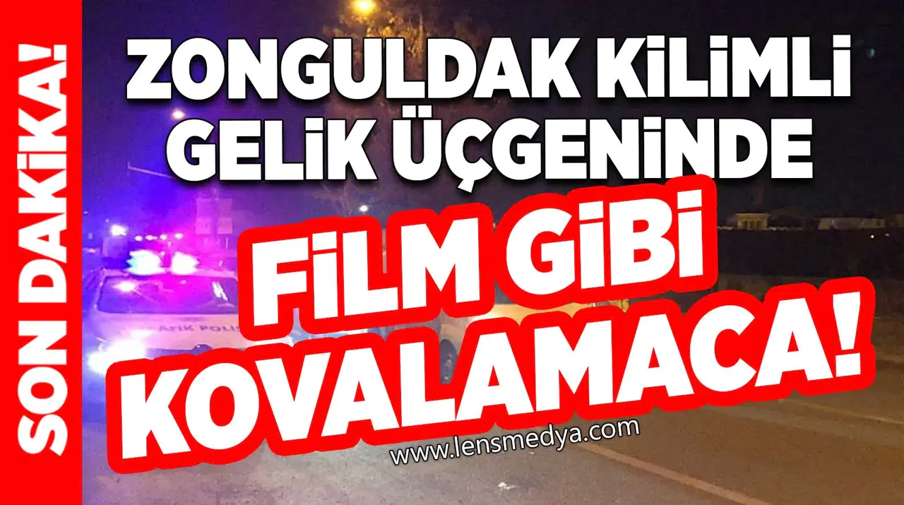 Zonguldak Kilimli Gelik üçgeninde film gibi kovalamaca!