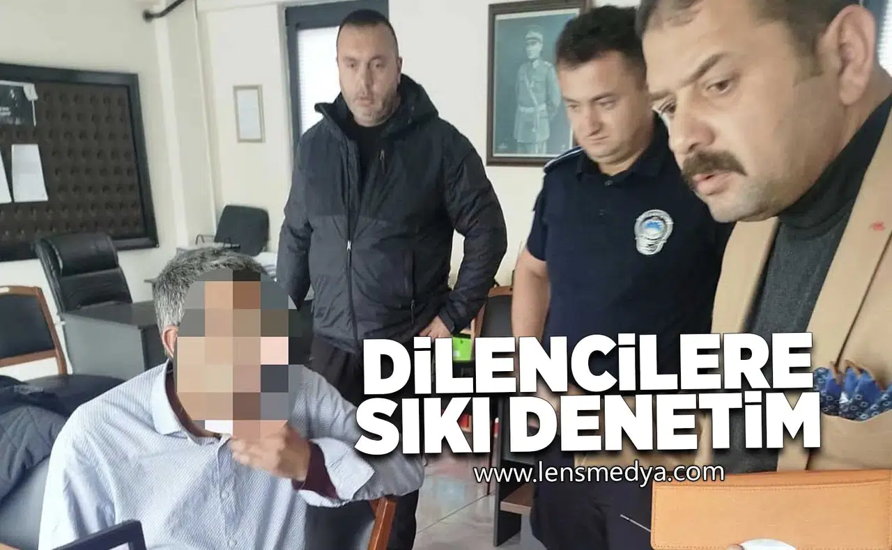 Zabıtadan dilencilere sıkı denetim!