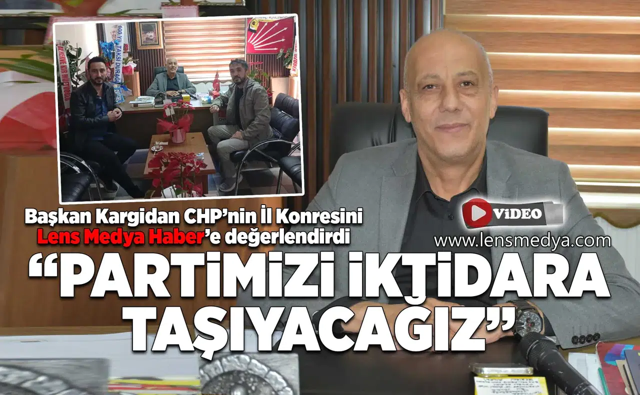 Partimizi iktidara taşıyacağız!