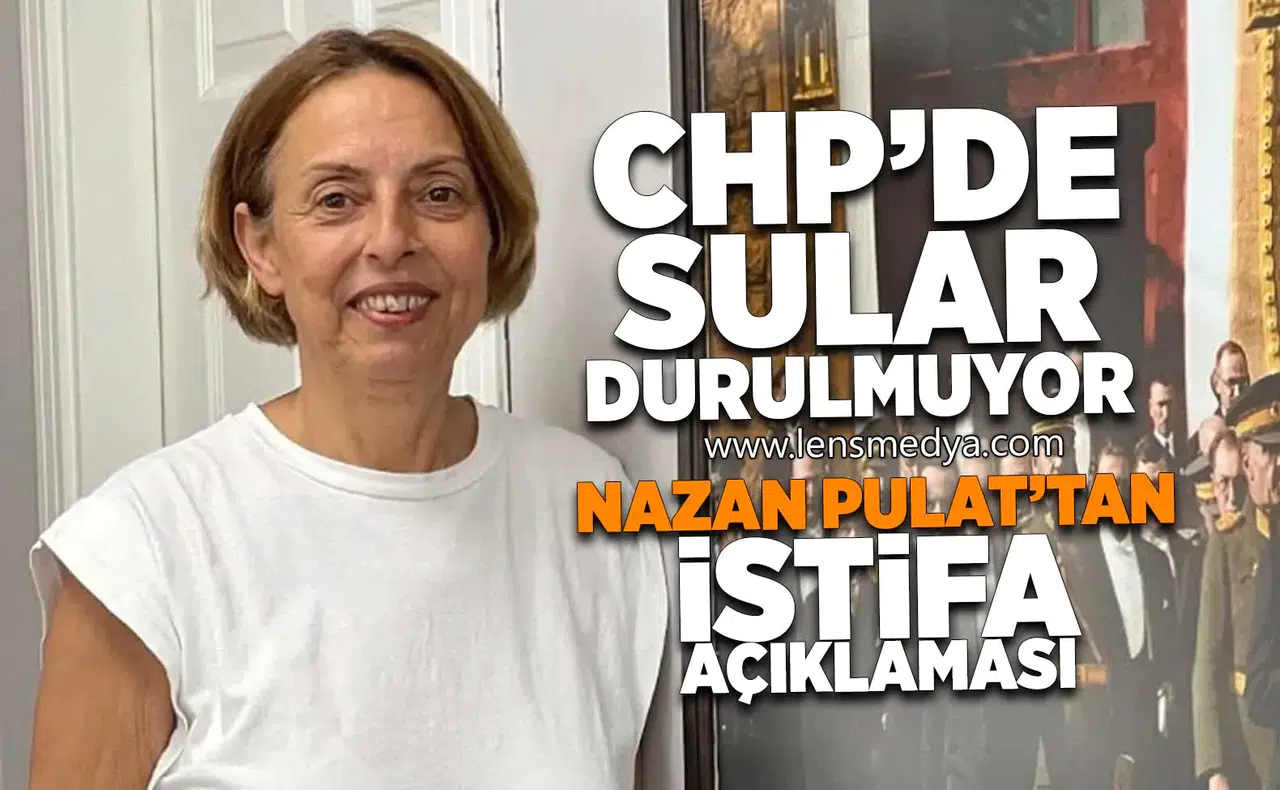 Nazan Pulat'tan istifa açıklaması!
