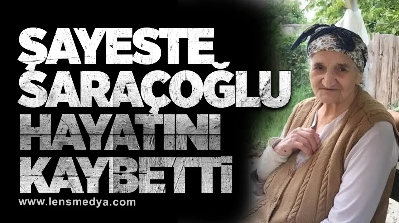 Şayeste Saraçoğlu Vefat Etti