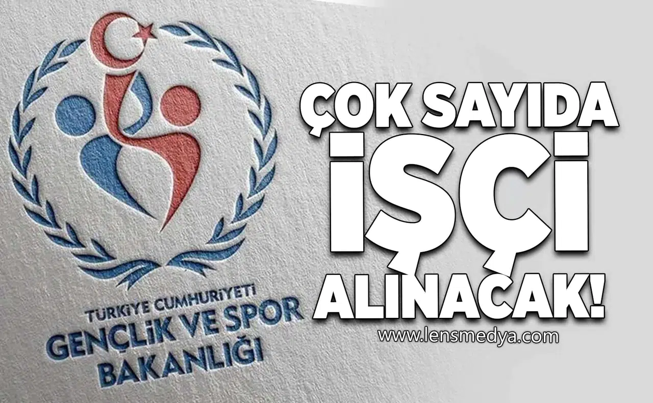 Çok sayıda işçi alınacak!