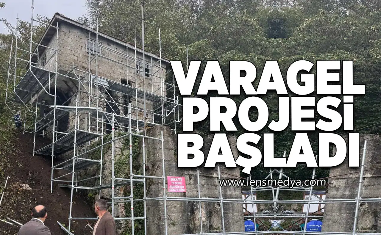Varagel projesi başladı!