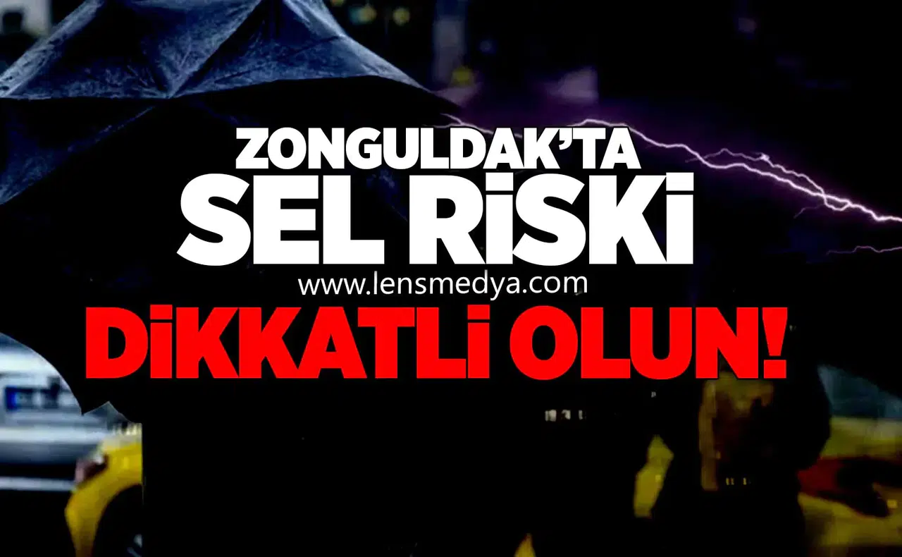 Zonguldak’ta Sel Riski: Meteoroloji Uyardı!