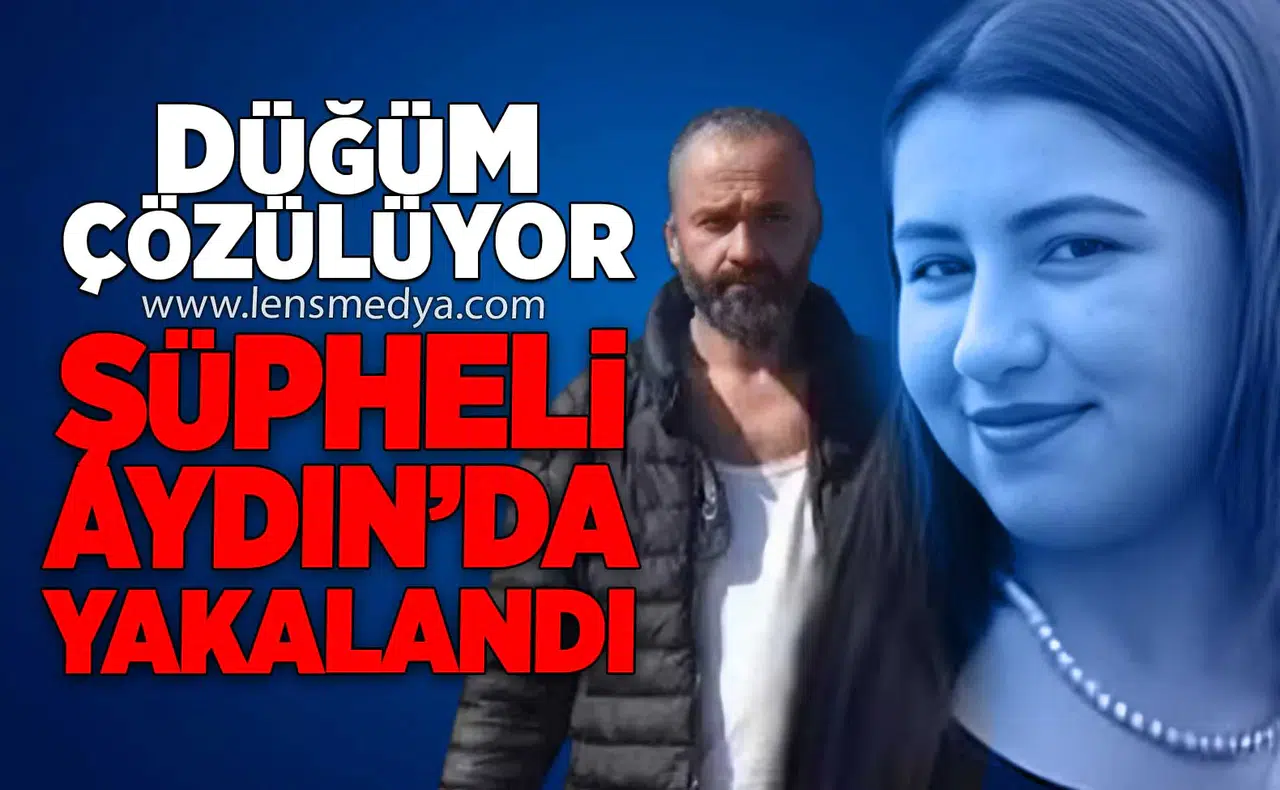 Hasret Akkuzu Olayında Flaş Gelişme... Şüpheli Aydın’da Yakalandı