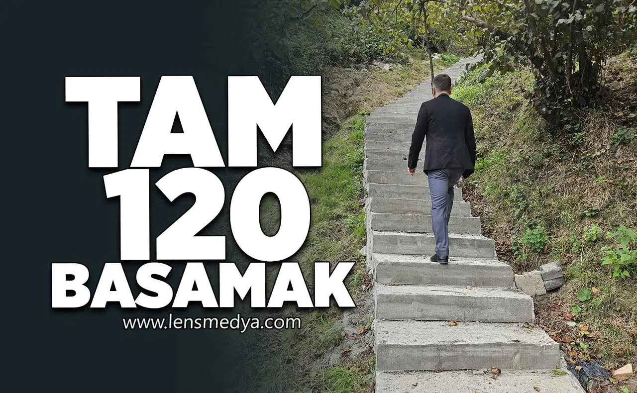 Tam 120 basamak!
