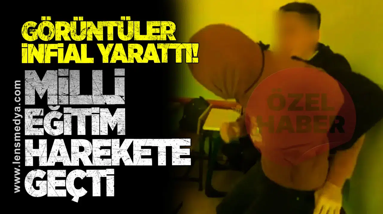 Görüntüler infial yarattı! Milli Eğitim harekete geçti...