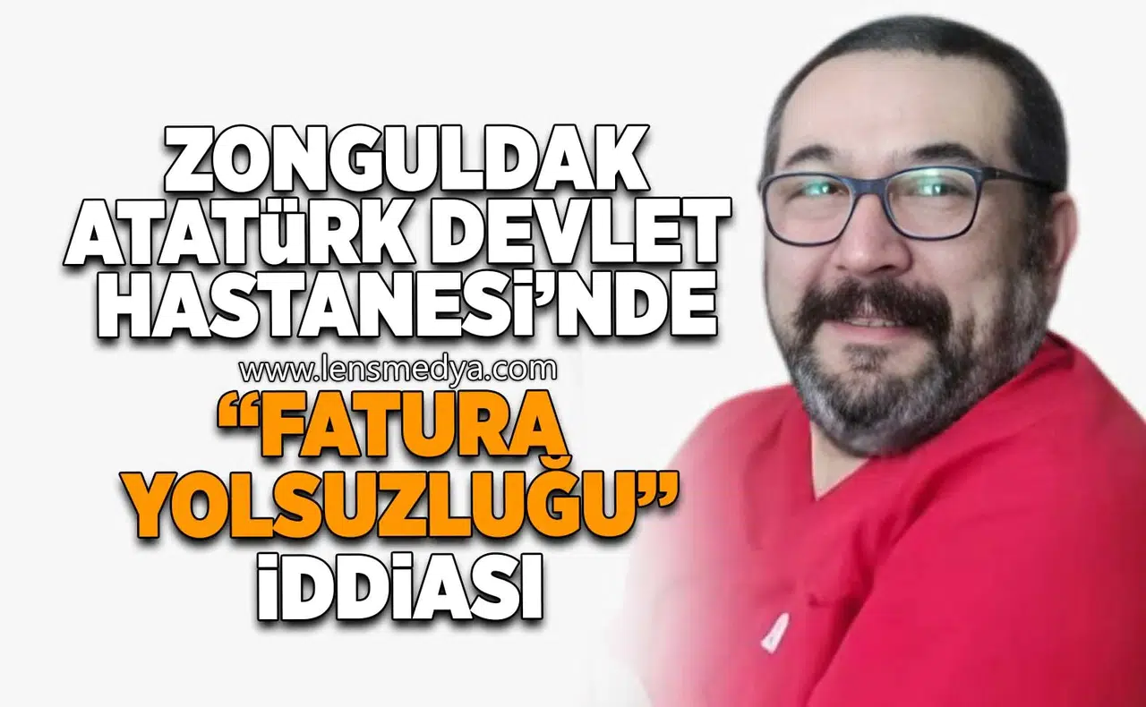 Zonguldak Atatürk Devlet Hastanesi'nde yolsuzluk iddiası